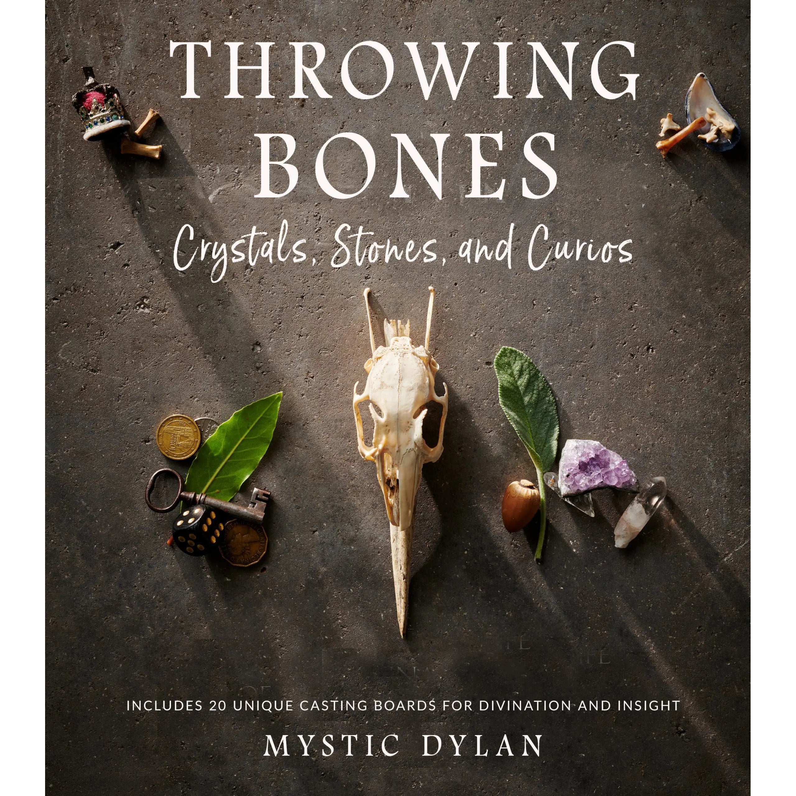 Throwing Bones, Crystals, Stones, and Curios 2302 Weiser Books